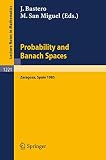 Bastero, J.: Probability and Banach Spaces Bastero, J.: Probability and Banach Spaces