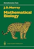 Murray, J.D.: Mathematical Biology Murray, J.D.: Mathematical Biology