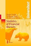 Franke, Jürgen: Statistics of Financial Markets : An Introduction Franke, Jürgen: Statistics of Financial Markets : An Introduction