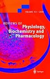 Reviews Of 151 Physiology, Biochemistry And Pharmacology (3540220968) by Schultz, G. Schultz, G.: Reviews Of 151 Physiology, Biochemistry And Pharmacology
