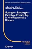 Jeffrey Cummings: Genotype-proteotype-phenotype Relationships in Neurodegenerative Disease