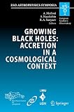 Na: Growing Black Holes: Accretion in a Cosmological Context; Proceedings of the MPA/ESO/MPE/USM Joint Astronomy Conference Held at Garching, Germany, 21-25 June 2004