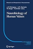 Singer, W.: Neurobiology of Human Values