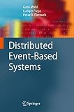 Muhl, Gero: Distributed Event-based Systems Muhl, Gero: Distributed Event-based Systems