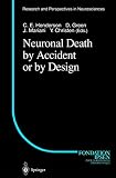 Green, D.: Neuronal Death by Accident or by Design Green, D.: Neuronal Death by Accident or by Design