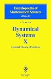 Kozlov, V.V.: Dynamical Systems X: General Theory of Vortices