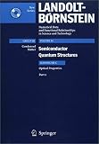 Kalt, H.: Optical Properties: Semiconductor Quantum Structures - Optical Properties