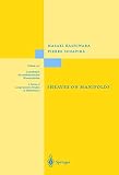 Kashiwara, Masaki: Sheaves on Manifolds : With a Short History - "Les Debuts de la Theorie des Faisceaux" Kashiwara, Masaki: Sheaves on Manifolds : With a Short History - "Les Debuts de la Theorie des Faisceaux"