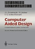 Schlechtendahl, E.G.: Computer Aided Design: Fundamentals and System Architectures Schlechtendahl, E.G.: Computer Aided Design: Fundamentals and System Architectures