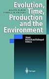 Faber, Malte: Evolution, Time, Production and the Environment