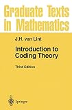 Lint, Jacobus Hendricus Van: Introduction to Coding Theory