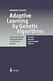 Dawid, Herbert: Adaptive Learning by Genetic Algorithms: Analytical Results and Applications to Economic Models