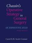 Chassin, Jameson L.: Operative Strategy in General Surgery: An Expositive Atlas