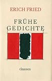 Fried, Erich: Fruhe Gedichte Fried, Erich: Fruhe Gedichte