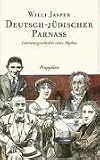 Jasper, Willi: Deutsch-Judischer Parnass: Literaturgeschichte Eines Mythos