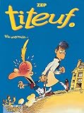 ZEP: Titeuf 03. Wie ungerecht... Carlsen Comics