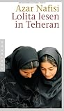 Azar Nafisi: Lolita lesen in Teheran. Pantheon Paperbacks