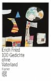 Fried: 100 Gedichte Ohne Vaterland Fried: 100 Gedichte Ohne Vaterland