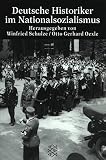 Schulze, Winfried: Deutsche Historiker Im Nationalsozialismus Schulze, Winfried: Deutsche Historiker Im Nationalsozialismus