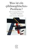 Schulte, Joachim: Was Ist Ein philosophisches Problem Schulte, Joachim: Was Ist Ein philosophisches Problem