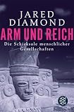 Jared Diamond: Arm und Reich Jared Diamond: Arm und Reich