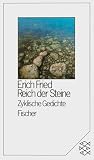 Fried, Erich: Reich Der Steine: Zyklische Gedichte Fried, Erich: Reich Der Steine: Zyklische Gedichte