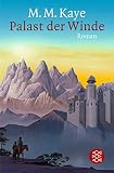 Mary Margaret Kaye: Palast der Winde Mary Margaret Kaye: Palast der Winde