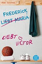 Frederick liebt Maria liebt Victor by Alex…