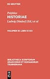 Polybius: Historiae: Libri Ix-XIX Polybius: Historiae: Libri Ix-XIX