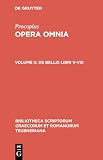 Wirth, Gerhard: Procopivs Caesariensis: Opera Omnia De Bellis Libri V-VIII Wirth, Gerhard: Procopivs Caesariensis: Opera Omnia De Bellis Libri V-VIII