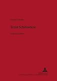 Strelka, Joseph P.: Ernst Schonwiese: Werk Und Leben Strelka, Joseph P.: Ernst Schonwiese: Werk Und Leben
