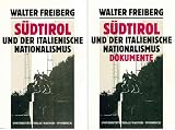 Fontana, Josef: Sudtirol Und Der Italienische Nationalismus: Entstehung Und Entwicklung Einer Europaischen Minderheitenfrage Fontana, Josef: Sudtirol Und Der Italienische Nationalismus: Entstehung Und Entwicklung Einer Europaischen Minderheitenfrage