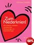Zum Niederknien!