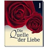 Erich Fried: Die Quelle der Liebe Erich Fried: Die Quelle der Liebe