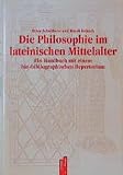 Imbach, Ruedi: Die Philosophie Im Lateinischen Mittelalter: Ein Handbuch Mit Einem Bio-Bibliographischen Repertorium Imbach, Ruedi: Die Philosophie Im Lateinischen Mittelalter: Ein Handbuch Mit Einem Bio-Bibliographischen Repertorium