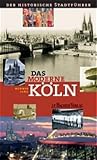 Werner Jung: Das moderne K&ouml;ln.