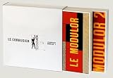 Corbusier, Le: Le Modulor, Modulor 2: French Language Version Corbusier, Le: Le Modulor, Modulor 2: French Language Version