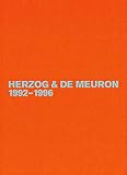 MacK, Gerhard: Herzog & De Meuron, 1992v1996: The Complete Works/ Das Gesantwerk