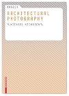 Basics Architectural Photography