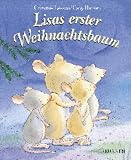 Christine Leeson: Lisas erster Weihnachtsbaum. Bilderbücher Christine Leeson: Lisas erster Weihnachtsbaum. Bilderbücher