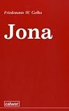 Friedemann W. Golka: Jona