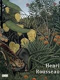 Adriani, Gotz: Henri Rousseau: Der Zollner Grenzganger Zur Moderne Adriani, Gotz: Henri Rousseau: Der Zollner Grenzganger Zur Moderne