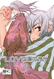 Yun Kouga: Loveless 04. Egmont Manga & Anime EMA, adult Yun Kouga: Loveless 04. Egmont Manga & Anime EMA, adult