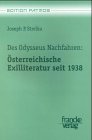 Strelka, Joseph: Des Odysseus Nachfahren: osterreichische Exilliteratur Seit 1938 Strelka, Joseph: Des Odysseus Nachfahren: osterreichische Exilliteratur Seit 1938