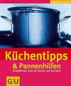 Küchentipps & Pannenhilfe by Michaela…