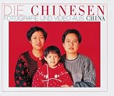 Annelie Lütgens: Die Chinesen - Fotografie und Video aus China Annelie Lütgens: Die Chinesen - Fotografie und Video aus China