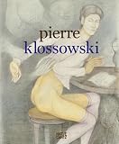 Klossowski, Pierre: Pierre Klossowski Klossowski, Pierre: Pierre Klossowski