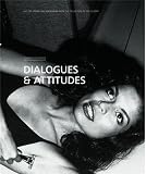 Beck, Hubert: Konzept/Concept: Fotografie/Photography, Dialogues and Attitudes Beck, Hubert: Konzept/Concept: Fotografie/Photography, Dialogues and Attitudes