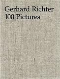 Obrist, Hans Ulrich: Gerhard Richter : 100 Pictures