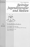 Malte Dahrendorf: Schulbibliotheken. Beiträge, Jugendliteratur und Medien. Beiheft zur Zeitschrift "Jugendliteratur und Medien": Band 14 Malte Dahrendorf: Schulbibliotheken. Beiträge, Jugendliteratur und Medien. Beiheft zur Zeitschrift "Jugendliteratur und Medien": Band 14